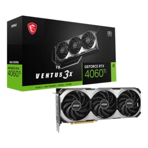 Card màn hình MSI GeForce RTX 4060 Ti VENTUS 3X E 8G OC